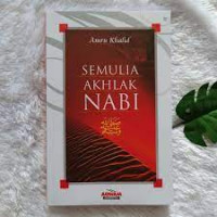 Semulia Akhlak Nabi