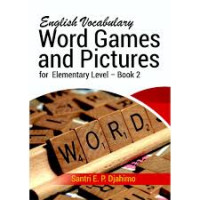 English Vocablary : Word Games and Pictures = for Elementary Level - Book 2