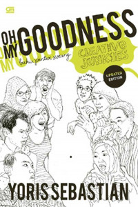 Image of Oh My Goodness: Buku Pintar Seorang Creative Junkies