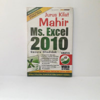 Jurus Kilat Mahir Ms.Excel 2010: Secara Otodidak