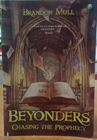 Beyonders: Chasing the Prophecy (Buku 3)