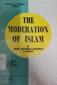 The Moderation Of Islam