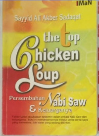 The Top Chicken Soup: Persembahan Nabi SAW dan Keluarga