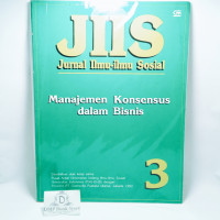 JIIS Jurnal Ilmu-ilmu Sosial - 3 : Manajemen Konsensus dalam Bisnis