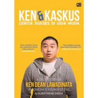Image of Ken & Kaskus : Cerita Sukses Di Usia Muda