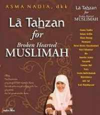 Image of La Tahzan For Broken Hearted Muslimah