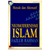 Metode dan Alternatif Neomodernisme Islam