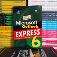 Panduan Praktis Menggunakan: Microsoft Outlook Express 6