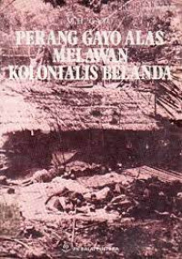 Image of Perang Gayo-Alas Melawan Kolonialis Belanda