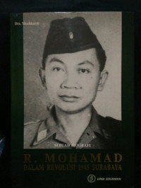 R. Mohamad : Dalam Revolusi 1945 Surabaya