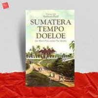 Image of Sumatera Tempo Doeloe ; dari Marco Polo sampai Tan Malaka