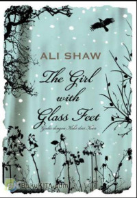 The Girl with Glass Feet: Gadis dengan Kaki dari Kaca