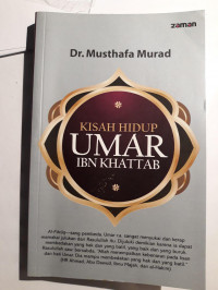 Kisah Hidup: Umar Ibn Khattab