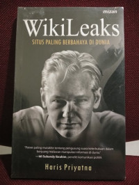 WikiLeaks; Situs Paling Berbahaya Di dunia