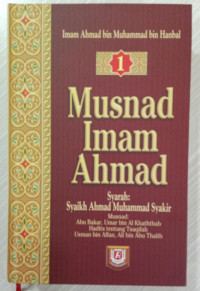 Musnad Imam Ahmad. Jilid: 1