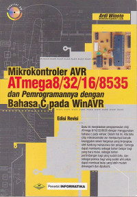 Mikrokontroler AVR ATmega 8/32/16/8535 dan Pemrogramannya dengan Bahasa C pada WinAVR