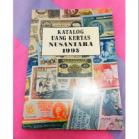 Katalog Uang Kertas Nusantara 1995