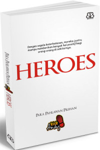 Image of Heroes: Para Pahlawan Pilihan Kick Andy