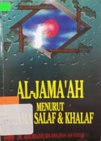 Al-Jama'ah Menurut Ulama Salaf & Khalaf