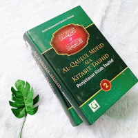 Al-Qaulul Mufid 'Ala Kitabit Tauhid : Penjelasan Kitab Tauhid (Jilid 2)