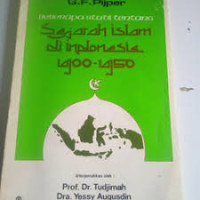 Beberapa Studi Tentang Sejarah Islam di Indonesia 1900 - 1950
