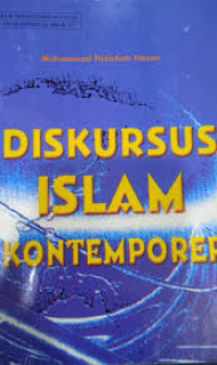 DISKURSUS ISLAM KONTEMPORER