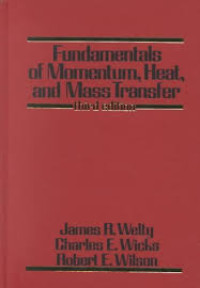 Fundamentals of Momentum Heat, and Mass Transfer
