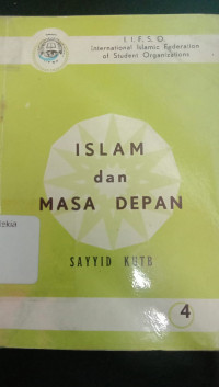 ISLAM dan MASA DEPAN