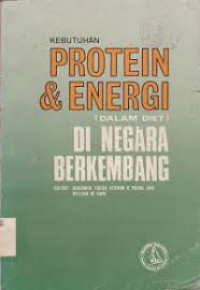 Kebutuhan Protein dan Energi (dalam diet) di Negara Berkembang