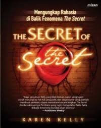 Mengungkap Rahasia di Balik Fenomena The Secret : THE SECRET OF the Secret