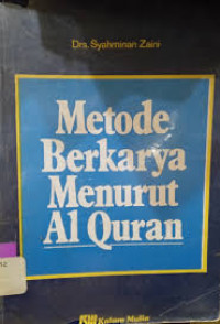Metode Berkarya Menurut Al Quran
