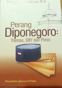 Perang Diponegoro : Trema, SBY dan Ploso
