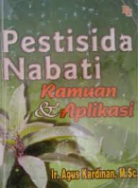 Pestisida Nabati, Ramuan dan Aplikasi