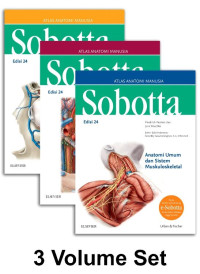 Sobotta : Atlas Anatomi Manusia=Anatomi Umum dan Sistem Muskuloskeletal (Edisi 24)