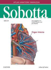 Sobotta : Atlas Anatomi Manusia=Organ Interna (Edisi 24)