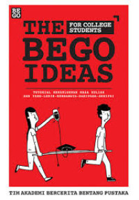 The Bego Ideas: For College Students