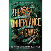 The Inheritance Games : Inheritance Games=She Came From Nothing.They Have Everything.Let The Games Begin. (Buku 1)