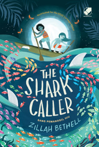 The Shark Caller : Sang Pemanggil Hiu