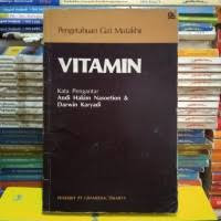 Vitamin : Pengetahuan Gizi Mutakhir