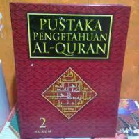 Pustaka Pengetahuan Al-Quran Jilid 1-7 : Hukum_Jilid 2