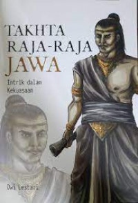 Image of Takhta Raja-Raja Jawa: Intrik dalam Kekuasaan