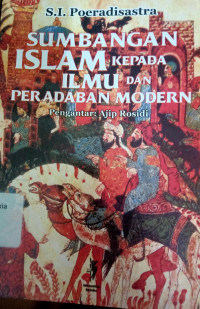 Sumbangan Islam Kepada Ilmu dan Peradaban Modern