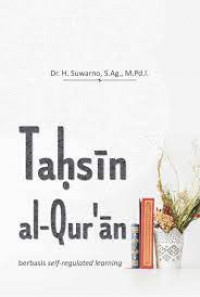 Tahsin Al-Qur'an: Berbasis Self-Regulated Learning