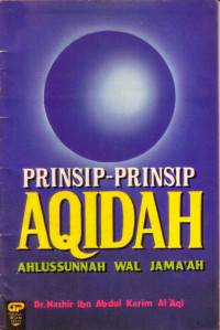 Prinsip - Prinsip Aqidah: Ahlusunnah Wal Jama'ah